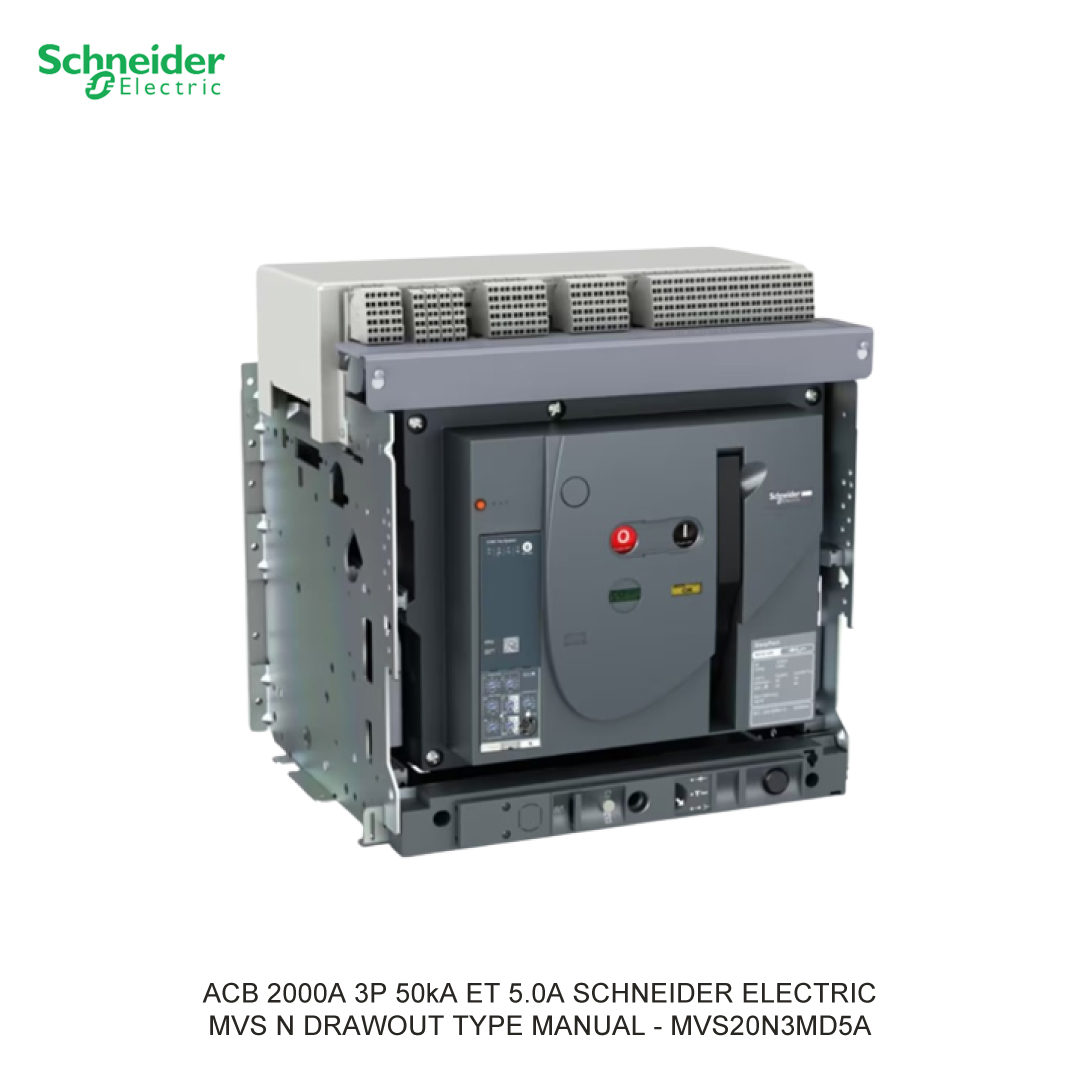 ACB 2000A 3P 50kA ET 5.0A TKDN 29.14% SCHNEIDER ELECTRIC
