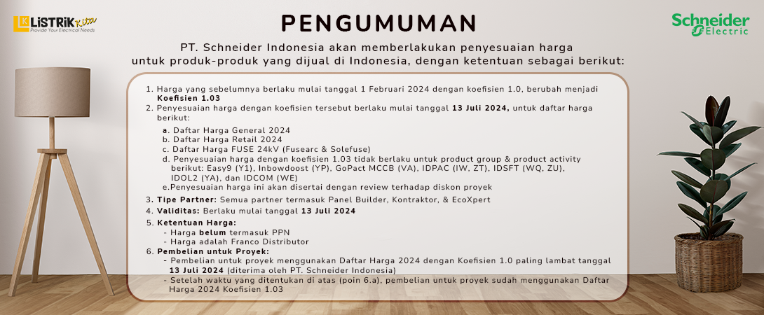 INFORMASI KENAIKAN HARGA SCHNEIDER ELECTRIC JULI 2024