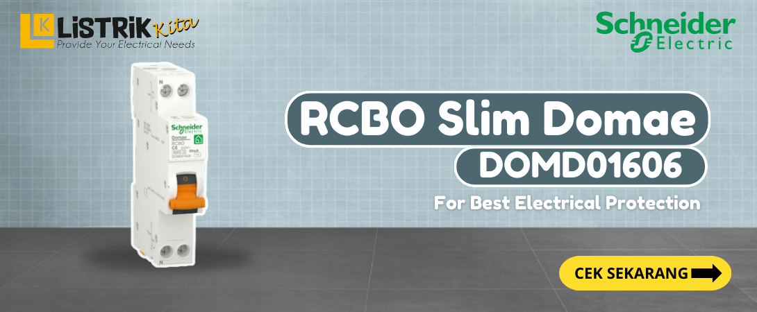 Get To Know RCBO Slim Domae DOMD01606 Schneider Electric