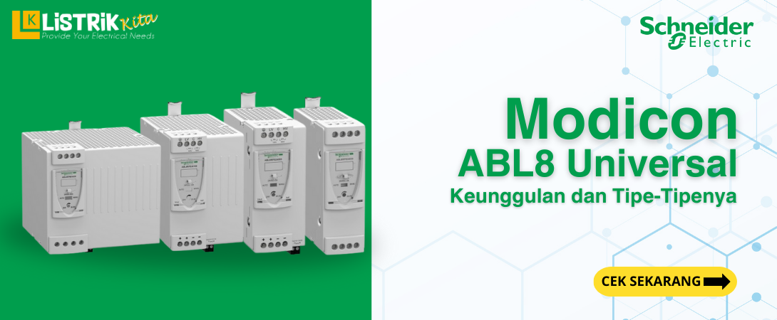 Advantages and Types of Modicon ABL8 Universal Power Supply Schneider Electric